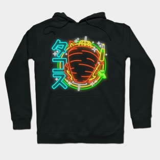 Tacos Neon sign Hoodie